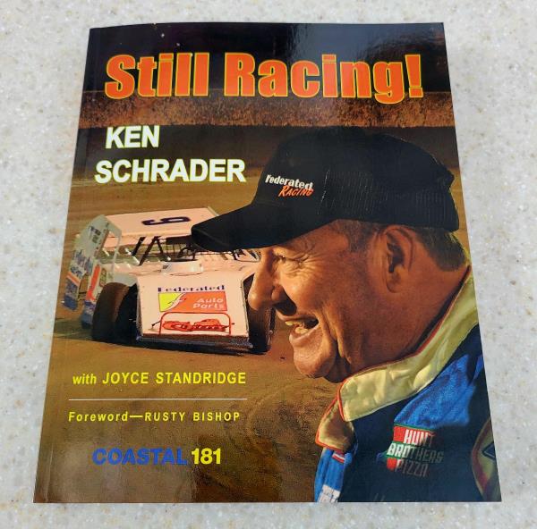 Still Racing! - Ken Schrader