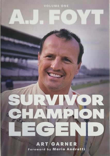 A.J. FOYT Volume 1 1935-1977