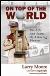 On Top of the World - The Life and Times of A Racing Pioneer