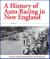 A History of Auto Racing in New England
