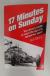 17 Minutes on Sunday - Two Drivers Battle to reach the Top of a dangerous Sport